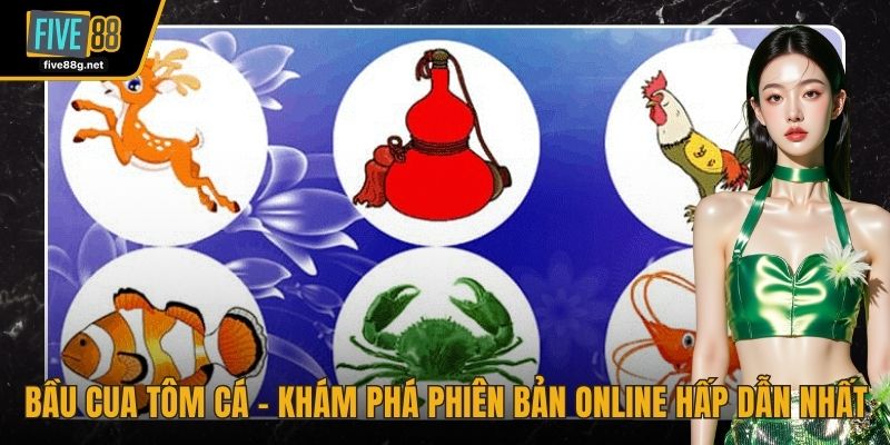 Bầu cua tôm cá